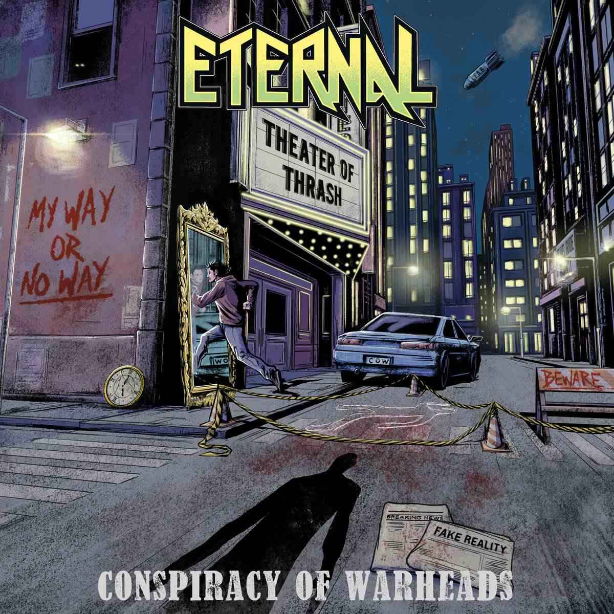 ETERNAL - Conspiracy of Warheads CD